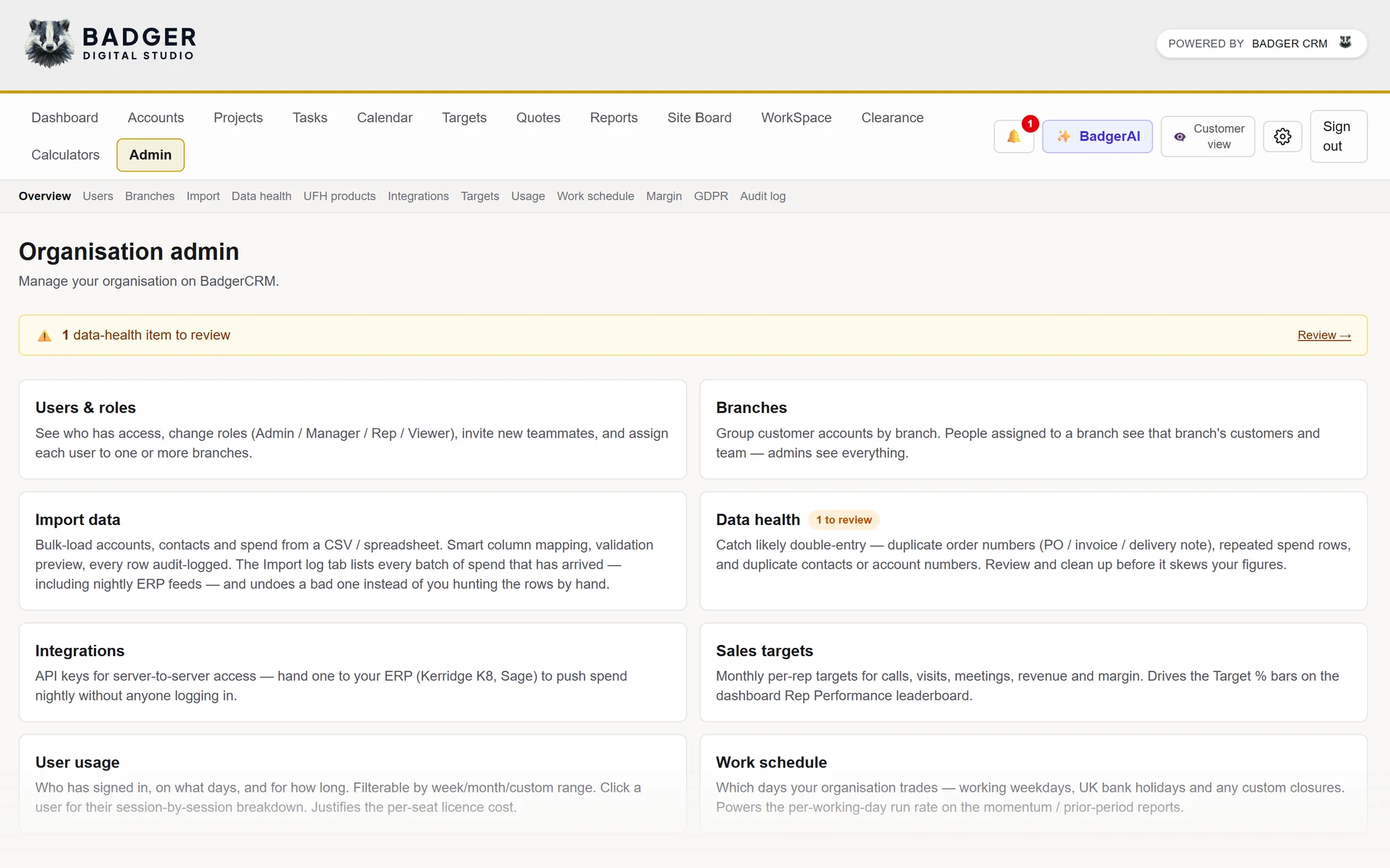 BadgerCRM organisation admin page with users and roles, branches, import, data health and integrations